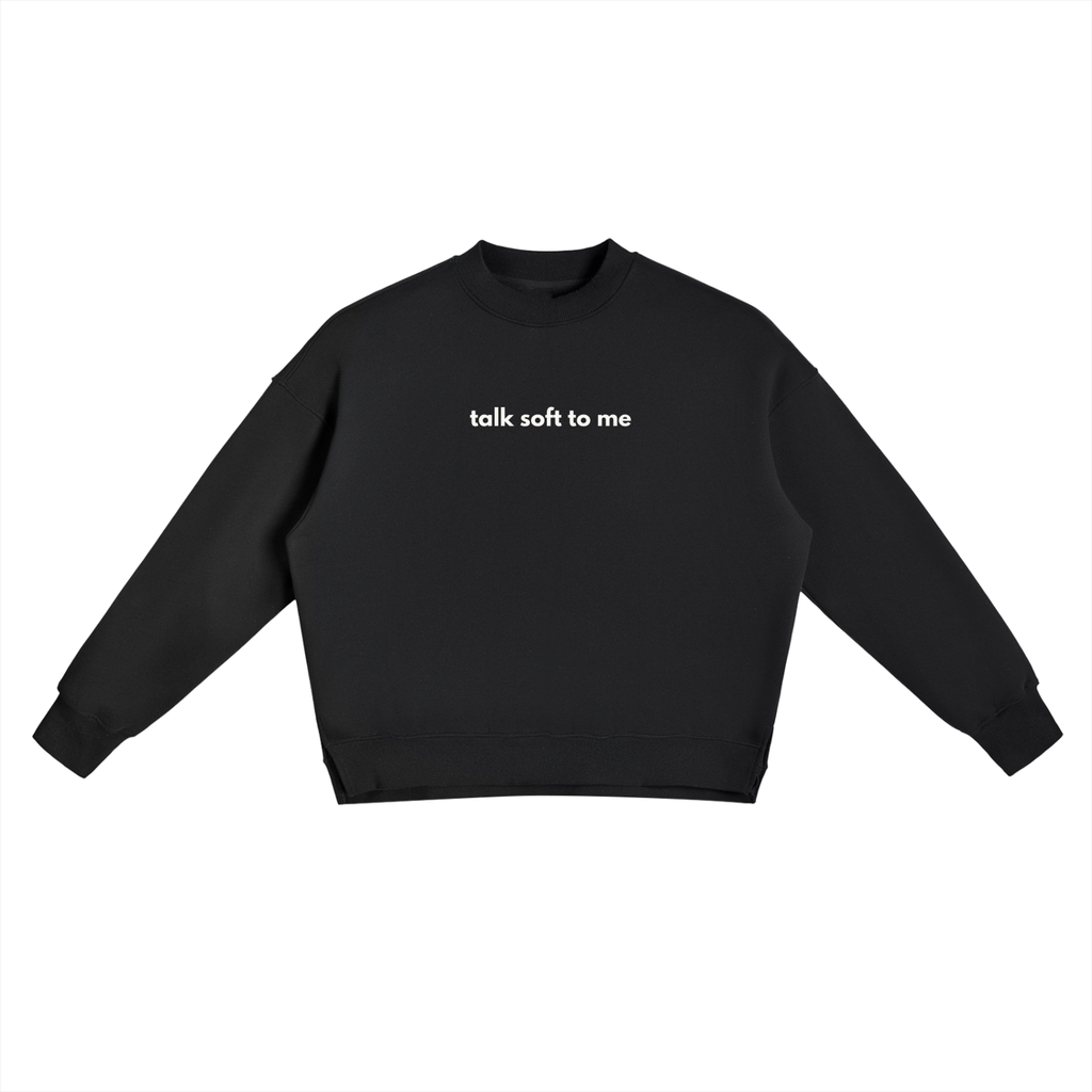 talk soft to me — Side-Slit Fleece Crewneck